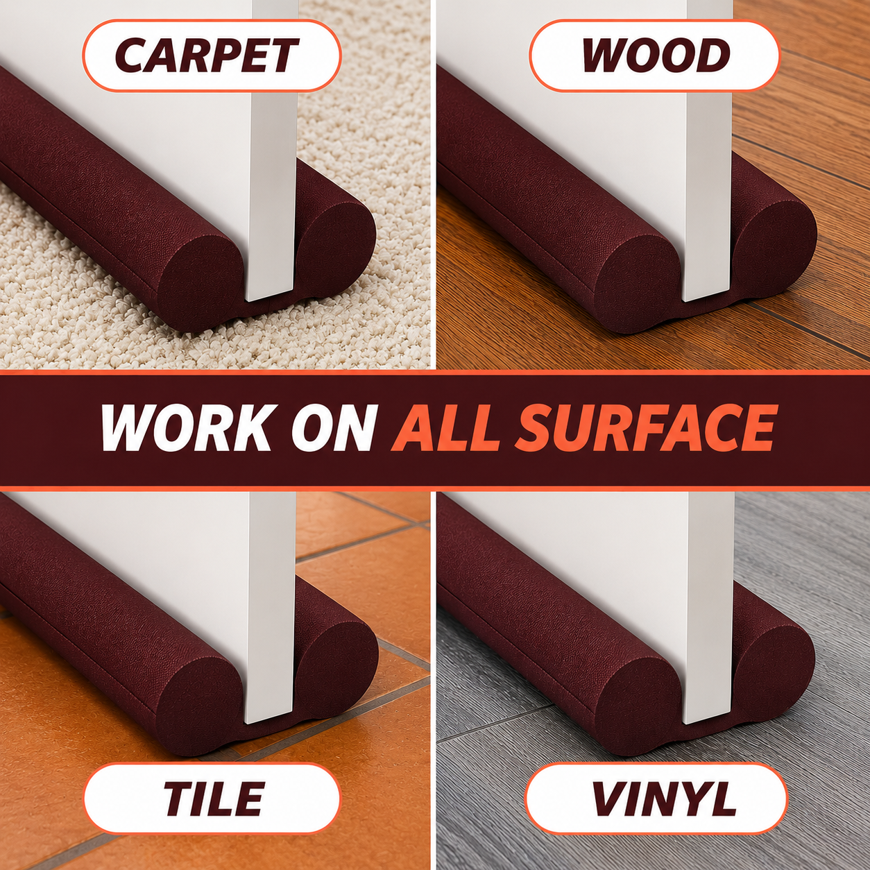 GapGuard works on carpet, wood, tile and vinyl flooring